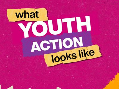 What Youth Action Looks Like campaign banner
